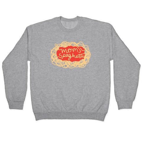 Mom's Spaghetti Crewneck Sweatshirt